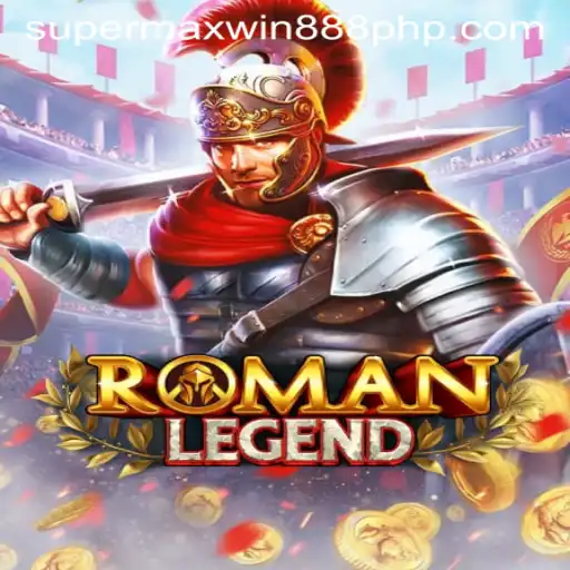 Experience the Thrill with RomanLegend: A Journey into the World of Supermaxwin888